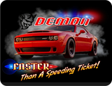 Mopar - Dodge Demon - "Faster than a Speeding Ticket" T-shirt