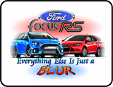 Ford Focus "Everything Else Is Just a Blur" - T-Shirt