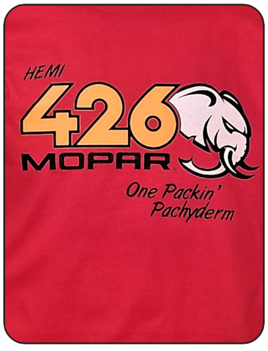 HEMI 426 Mopar: One Packin' Pachyderm Red T-shirt Casual Ts Apparel and Souvenirs